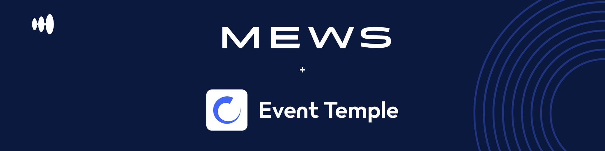Event Temple x Mews Integration Pic for Vid (2560 x 640 px)